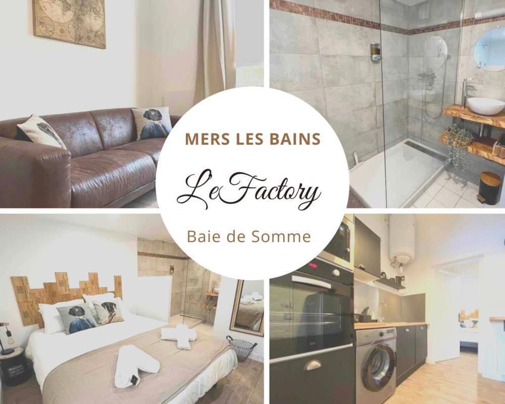 Le Factory Entre Et Centre Apartment Mers-les-Bains